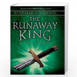 The Runaway King (The Ascendance Trilogy #2): Book 2 of the Ascendance Trilogy (The Ascendance Series) by Jennifer A. Nielsen Bo