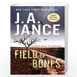 Field of Bones: A Brady Novel of Suspense (Joanna Brady Mysteries) by JANCE J. A. Book-9780062657589
