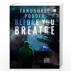 Before You Breathe by TANUSHREE PODDER Book-9789353029401