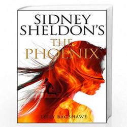 The Phoenix (Sidney Sheldon) by Sidney Sheldon & Tilly Bagshawe Book-9780008229689