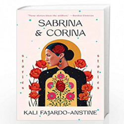 Sabrina & Corina by Fajardo-Anstine, Kali Book-9780525511298