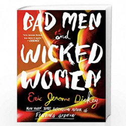Bad Men and Wicked Women by Dickey, Eric Jerome Book-9781524742218