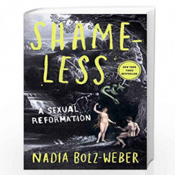 Shameless by BOLZ-WEBER, NADIA Book-9781601427588