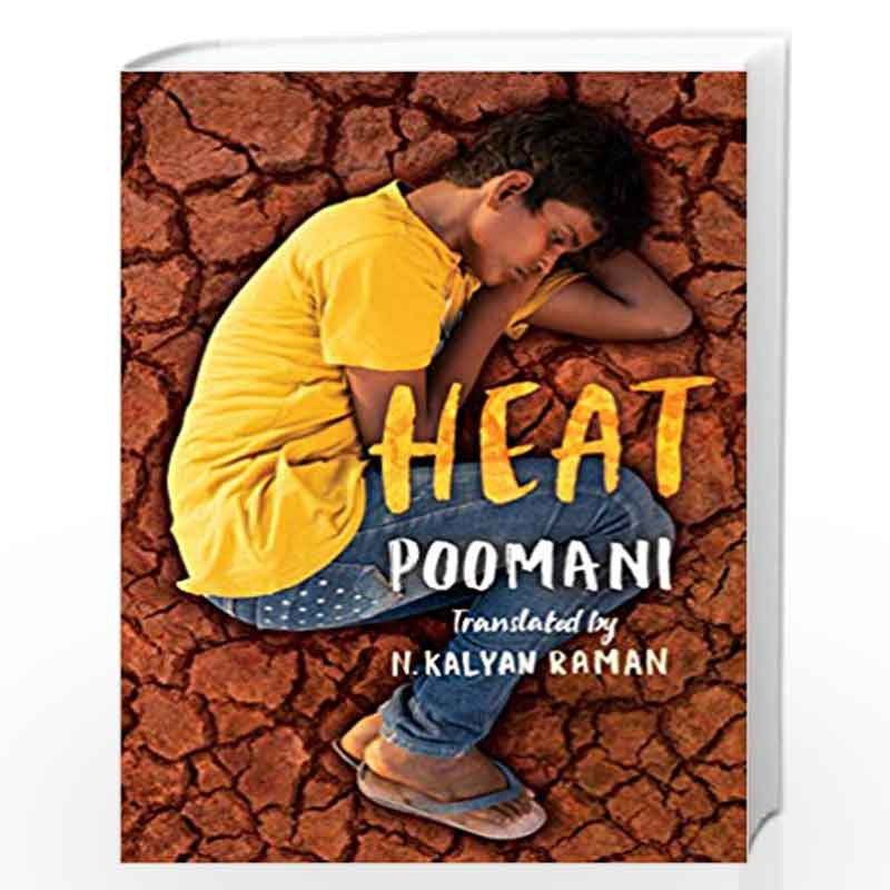Heat by Poomani, N. Kalyan Raman Book-9789386228949
