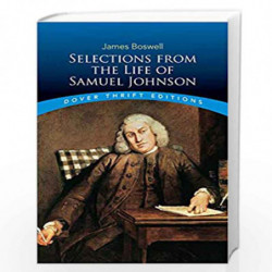 Selections From the Life of Samuel Johnson (Dover Thrift Editions) by James Bosewell Book-9780486828435