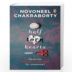 Half Torn Hearts (City Plans) by Novoneel Chakraborty Book-9780143442691