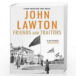 Friends and Traitors (Inspector Troy) by John Lawton Book-9781611855159