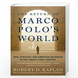 The Return of Marco Polo's World by KAPLAN ROBERT D Book-9780812986617