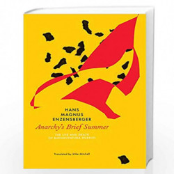 Anarchy                  s Brief Summer (German List) by Hans Magnus Enzensberger Book-9780857426000