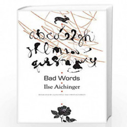 Bad Words (The German List) by Ilse Aichinger Book-9780857424761