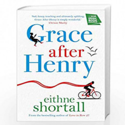 Grace After Henry by Eithne Shortall Book-9781786493194
