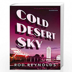 Cold Desert Sky (Charlie Yates 3) by Reynolds, Rod Book-9780571334728