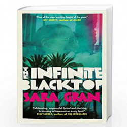 The Infinite Blacktop (Claire De Witt 3) by Gran Sara Book-9780571336616