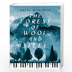 The Forest of Wool and Steel by Miyashita, Natsu Book-9780857525185