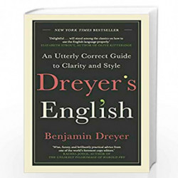 Dreyer                  s English: An Utterly Correct Guide to Clarity and Style by Dreyer, Benjamin Book-9781529124279