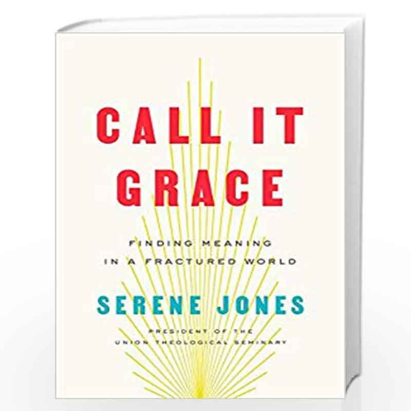 Call It Grace by Jones, Serene Book-9780735223646