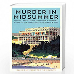 Murder in Midsummer: Classic Mysteries for the Holidays (Classic Mysteries for Holidays) by Cecily Gayford Book-9781788161534