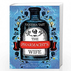 The Pharmacist's Wife by Vanessa Tait Book-9781786492739