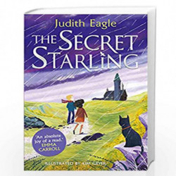 The Secret Starling by Judith Eagle and Kim Geyer Book-9780571346301