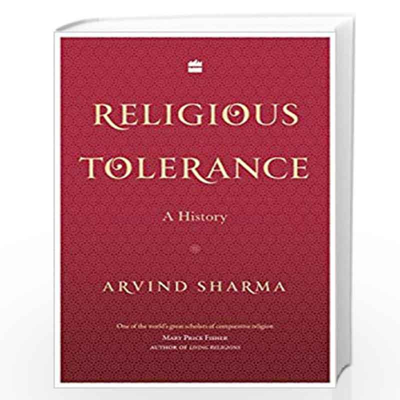 Religious Tolerance: A History by Arvind Sharma Book-9789353024765