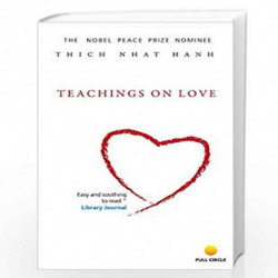 Teaching on Love by Thich Nhat Hanh Book-9788176211673