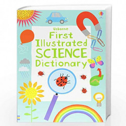 First Illustrated Science Dictionary by Sarah Khan Book-9781409555407