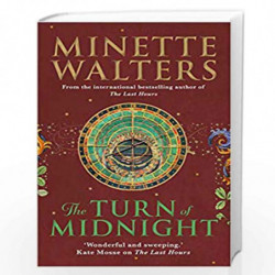 The Turn of Midnight (The Last Hours) by Minette Walters Book-9781760632182