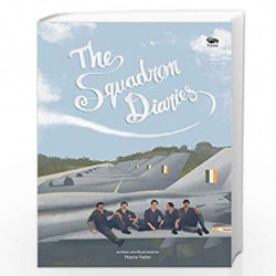 The Squadron Diaries by Nayna Yadav Book-9789386473561