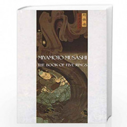 The Book of Five Rings by MUSASHI MIY AMOTO Book-9780553351705