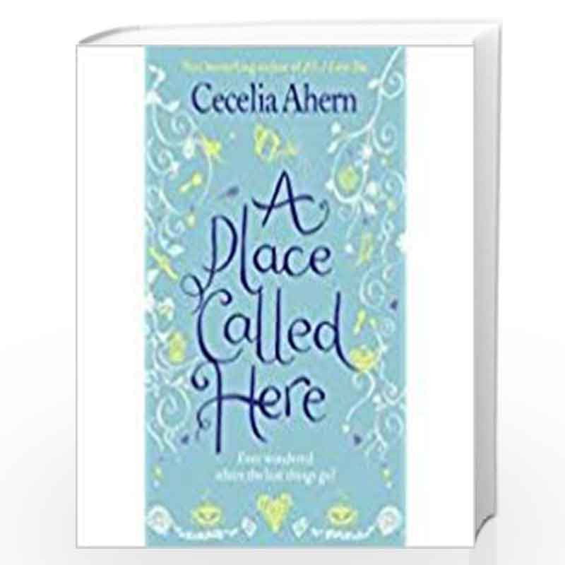 A Place Called Here by Ahren, Cecelia Book-9780007300808