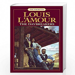 The Daybreakers (The Sacketts) by LAmour, Louis Book-9780553276749