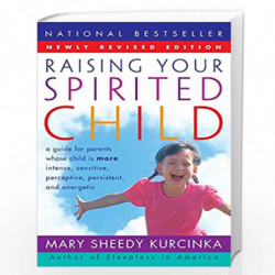 Raising Your Spirited Child by KURCINKA MARY SHEEDY Book-9780060739669