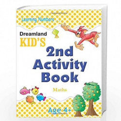 Dreamland Kid's: 2nd Activity Book - Maths - Age 4+ (Kid's Activity Books) by  Book-9788184513745