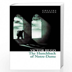 The Hunchback of Notre - Dame (Collins Classics) by Hugo, Victor Book-9780007902132
