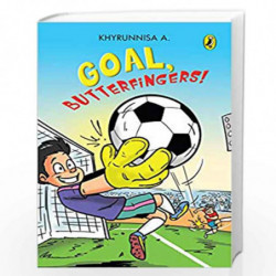 Goal Butterfingers by A. Khyrunnisa Book-9780143332084