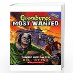 Goosebumps Most Wanted Special Edition #1: Zombie Halloween by R.l Stine Book-9789351036326