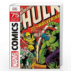 Marvel Comics 75 Years Of Cover Art: Includes 2 Amazing Prints (Dk) by  Book-9781409347514