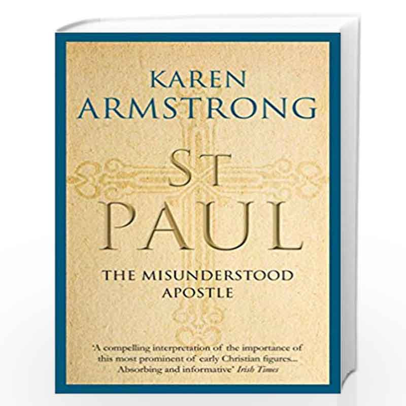 St Paul: The Misunderstood Apostle by Armstrong, Karen Book-9781782398158
