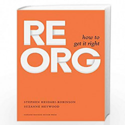 ReOrg: How to Get it Right by Stephen , Heidari-Robinson, Book-9781633692237