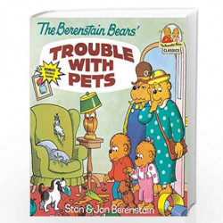 The Berenstain Bears' Trouble with Pets (Berenstain First Time Chapter Books) by BERENSTAIN, STAN Book-9780679808480