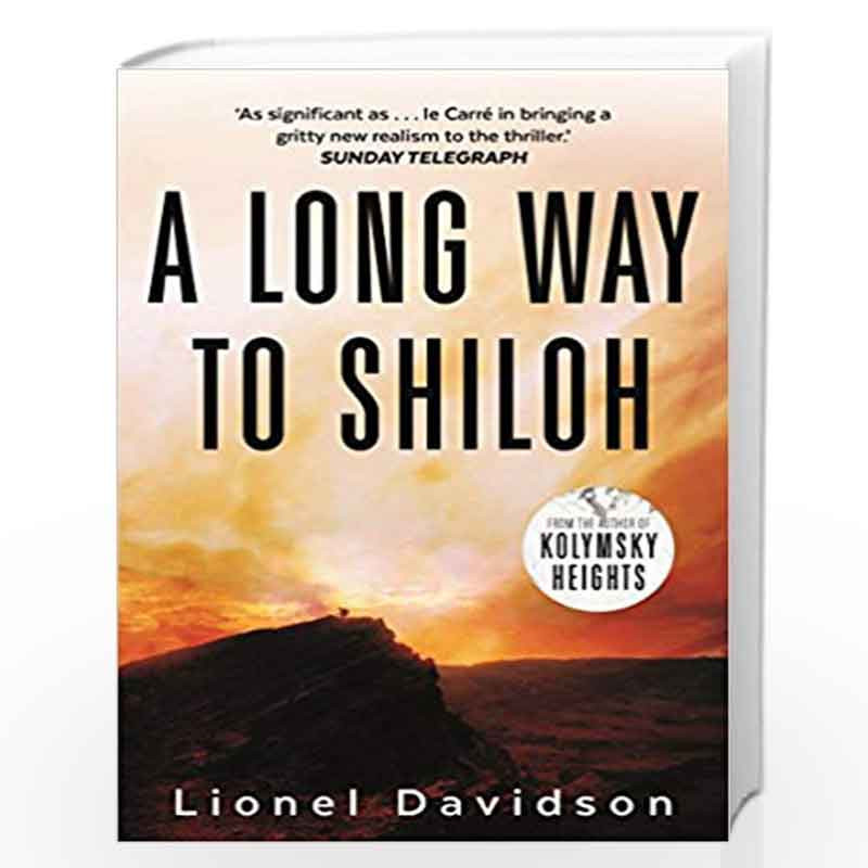 A Long Way to Shiloh by DAVIDSON, LIONEL Book-9780571326853