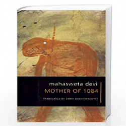 Mother of 1084 (The Selected Works of Mahasweta Devi) by Mahasweta Devi Book-9788170461395