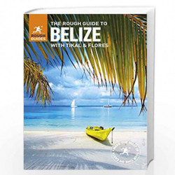 The Rough Guide to Belize (Rough Guides) by Rough Guides Book-9780241280645