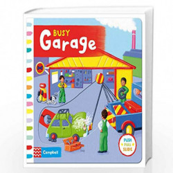 Busy Garage (Busy Books) by Rebecca Finn Book-9781447257547