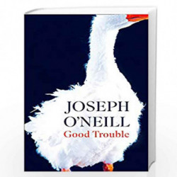 Good Trouble by Joseph OÃ¢â‚¬â„¢Neill Book-9780008283995