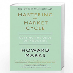 Mastering The Market Cycle: Getting the odds on your side by MARKS HOWARD Book-9781473680371