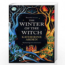 The Winter of the Witch: The Winternight Trilogy by Katherine Arden Book-9781785039713