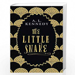 The Little Snake by A. L. Kennedy Book-9781786893864