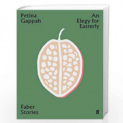An Elegy for Easterly: Faber Stories by Gappah, Petina Book-9780571351794