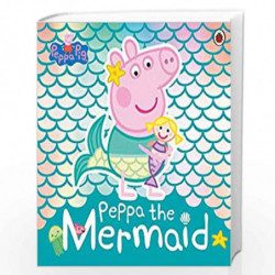 Peppa Pig: Peppa the Mermaid by Peppa Pig Book-9780241381236